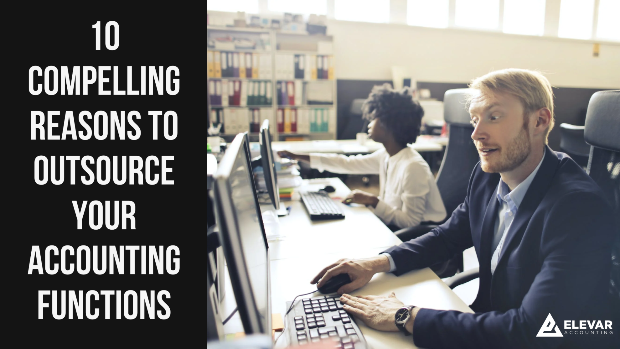 Outsource Accounting Functions: 10 Reasons to Do It