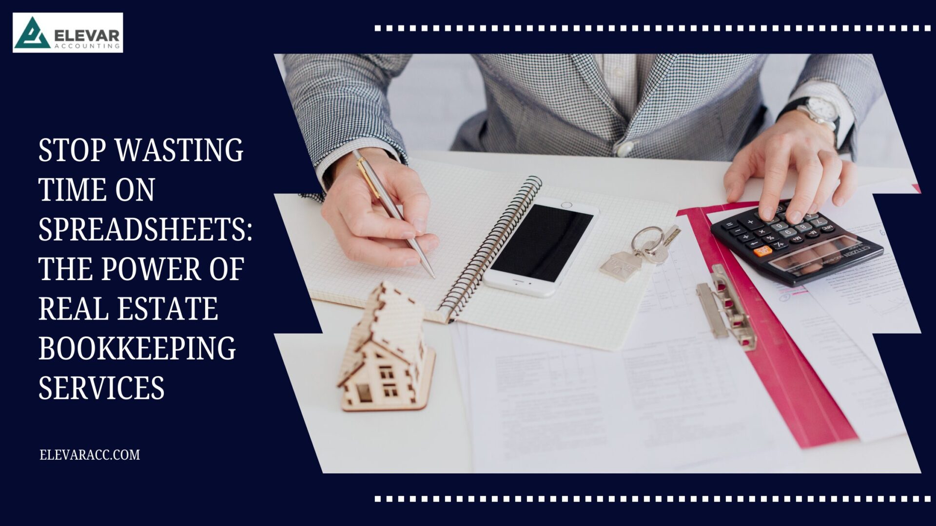 Stop Wasting Time on Spreadsheets: The Power of Real Estate Bookkeeping Services